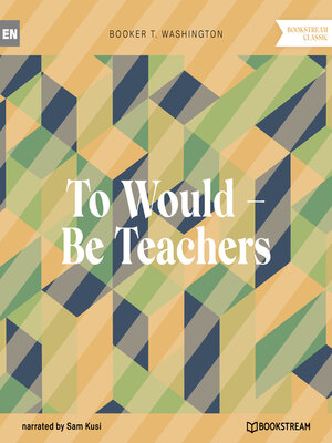 cover image of To Would--Be Teachers (Unabridged)